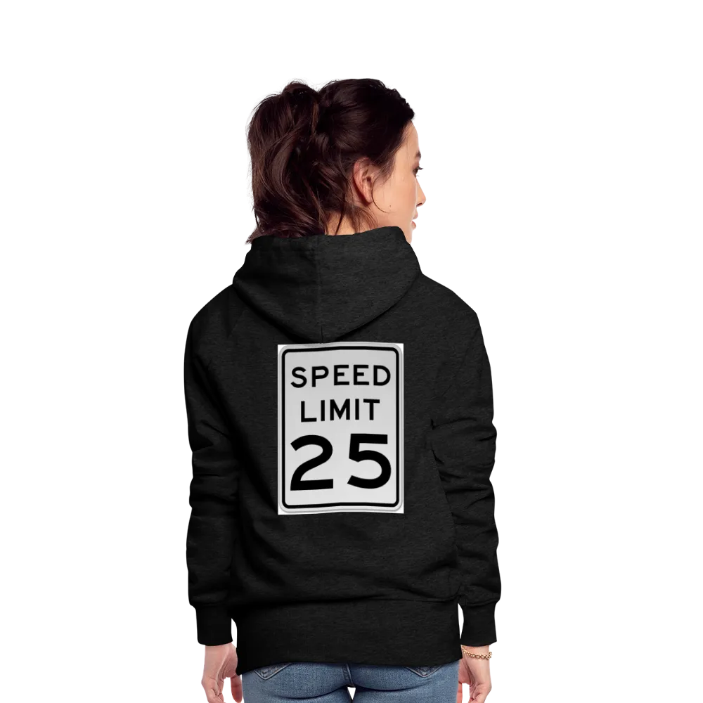 25mph Women’s Premium Hoodie