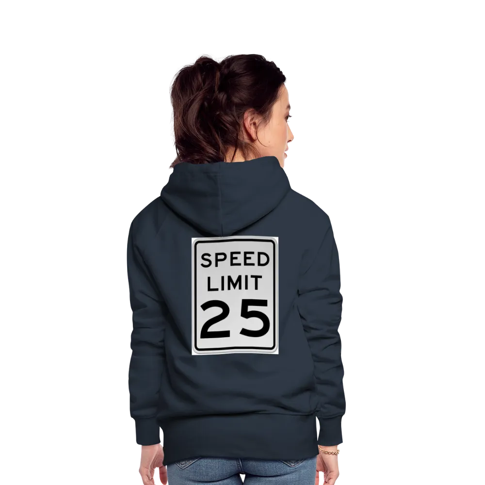 25mph Women’s Premium Hoodie