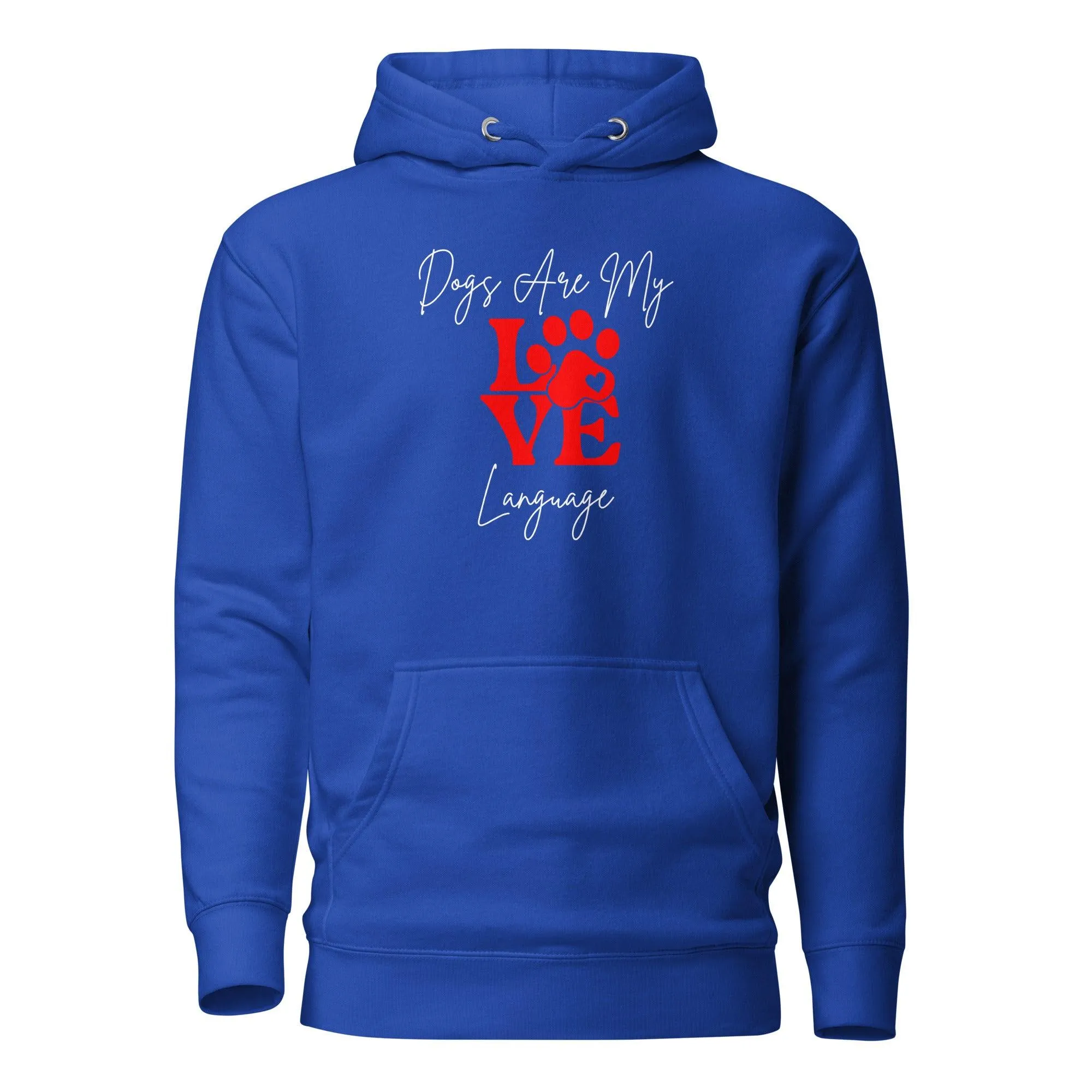 Dog Lover Premium Cotton Hoodie, Dogs Are My Love Language