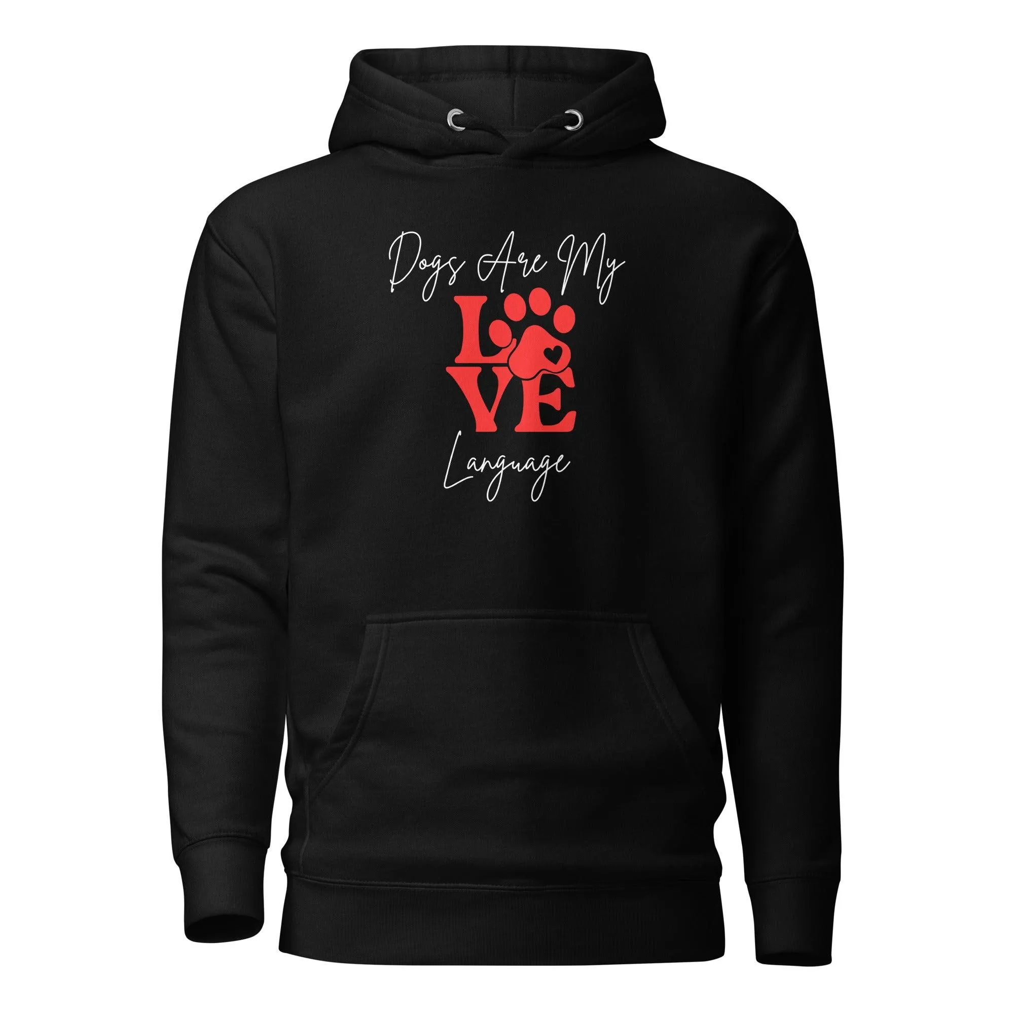 Dog Lover Premium Cotton Hoodie, Dogs Are My Love Language