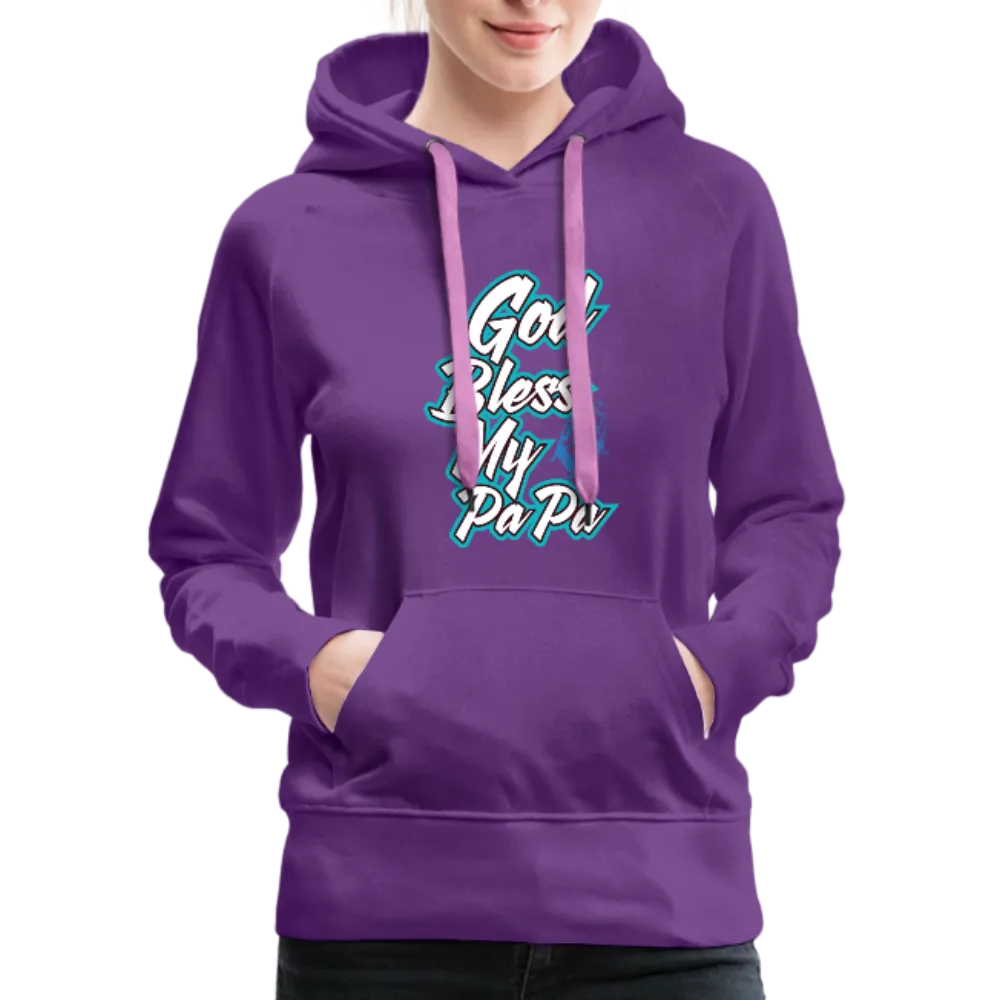 God Bless My PaPa Women’s Premium Hoodie