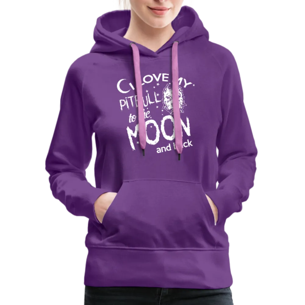 I Love My Pitbull To The Moon & BackWomen’s Premium Hoodie