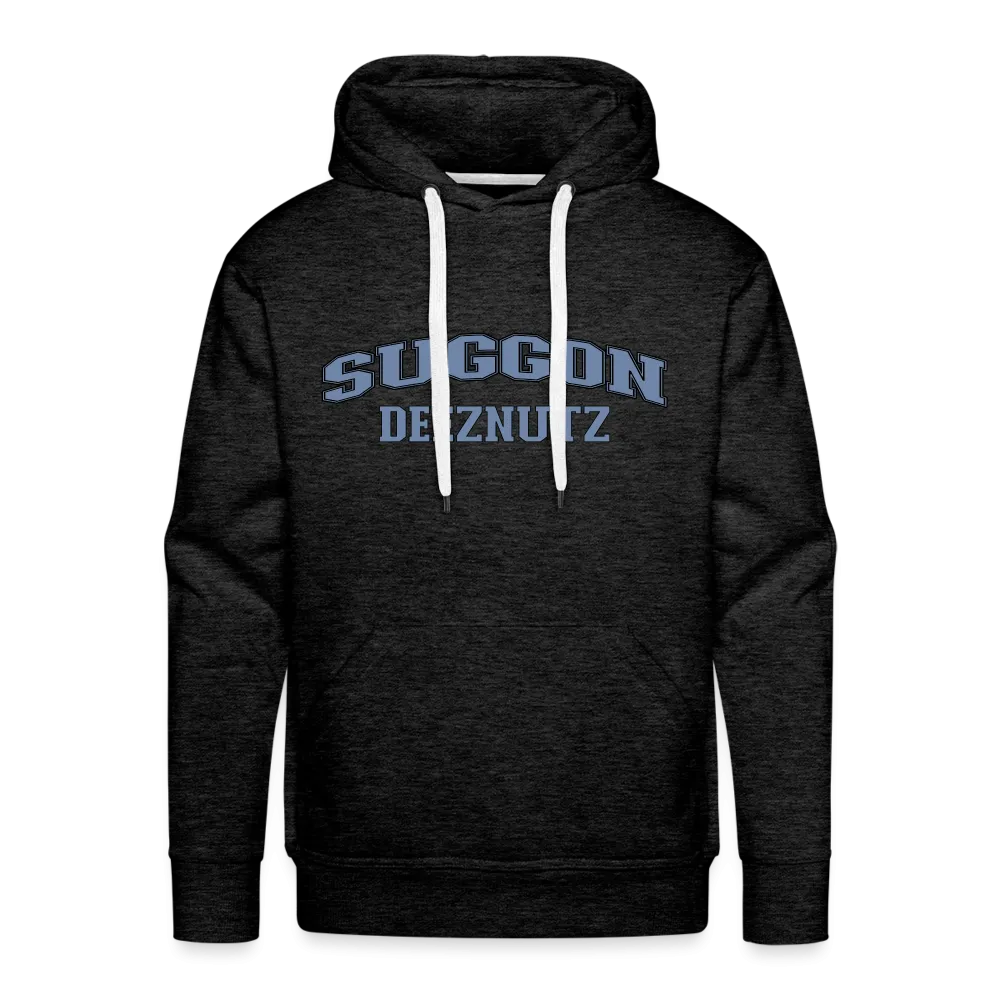 Suggon Deeznutz Premium Hoodie