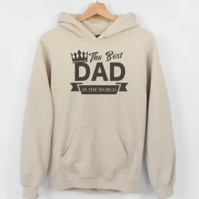 The Best Dad In The World - Mens Hoodie - Dads Hoodie