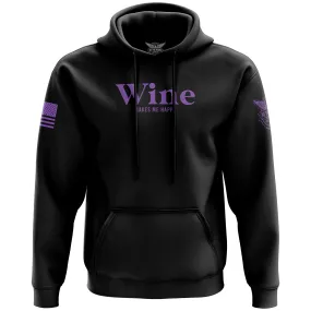 Wine Makes Me Happy Hoodie